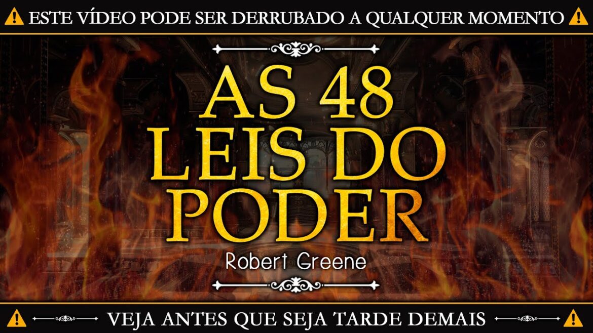 AS 48 LEIS DO PODER | RESUMO COMPLETO – Veja este vídeo antes que seja tarde demais!